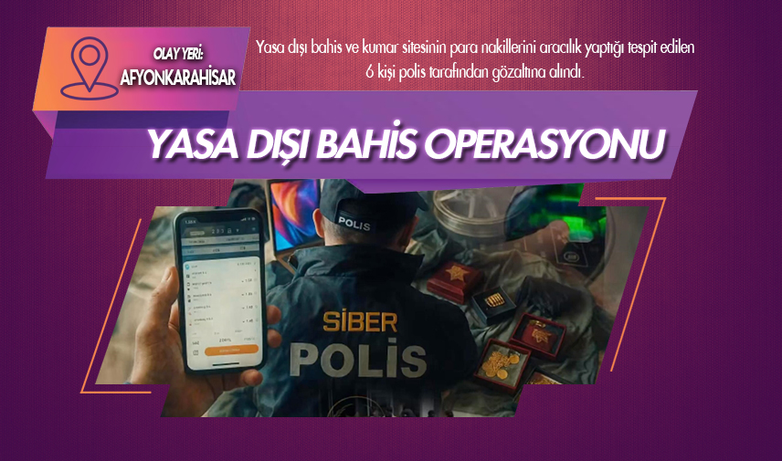 Yasa dışı bahis operasyonu